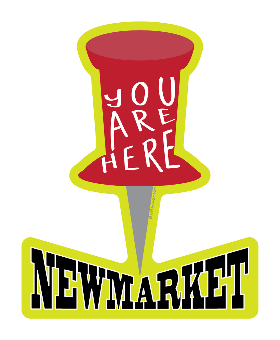 Newmarket You Are Here Sticker