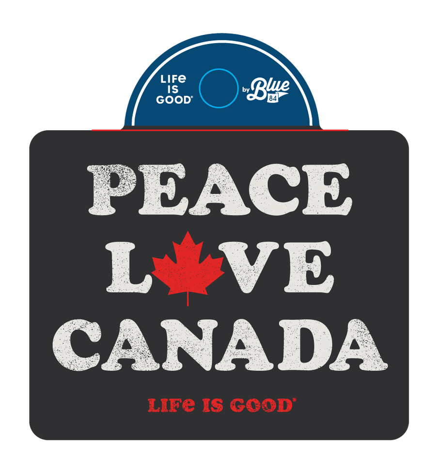 Life is Good Peace Love Canada Sticker