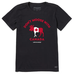 Life is Good Women's Don't Moose With Canada Crusher Tee