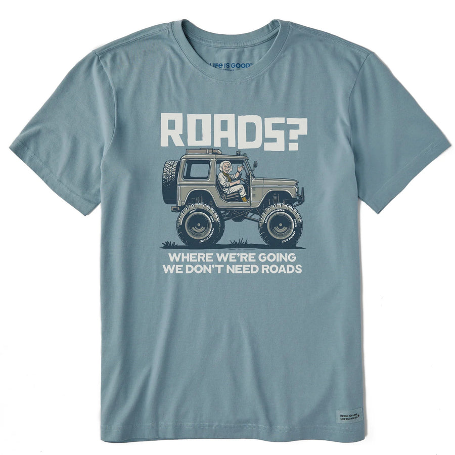 Life is Good Men's We Don't Need Roads Crusher Tee