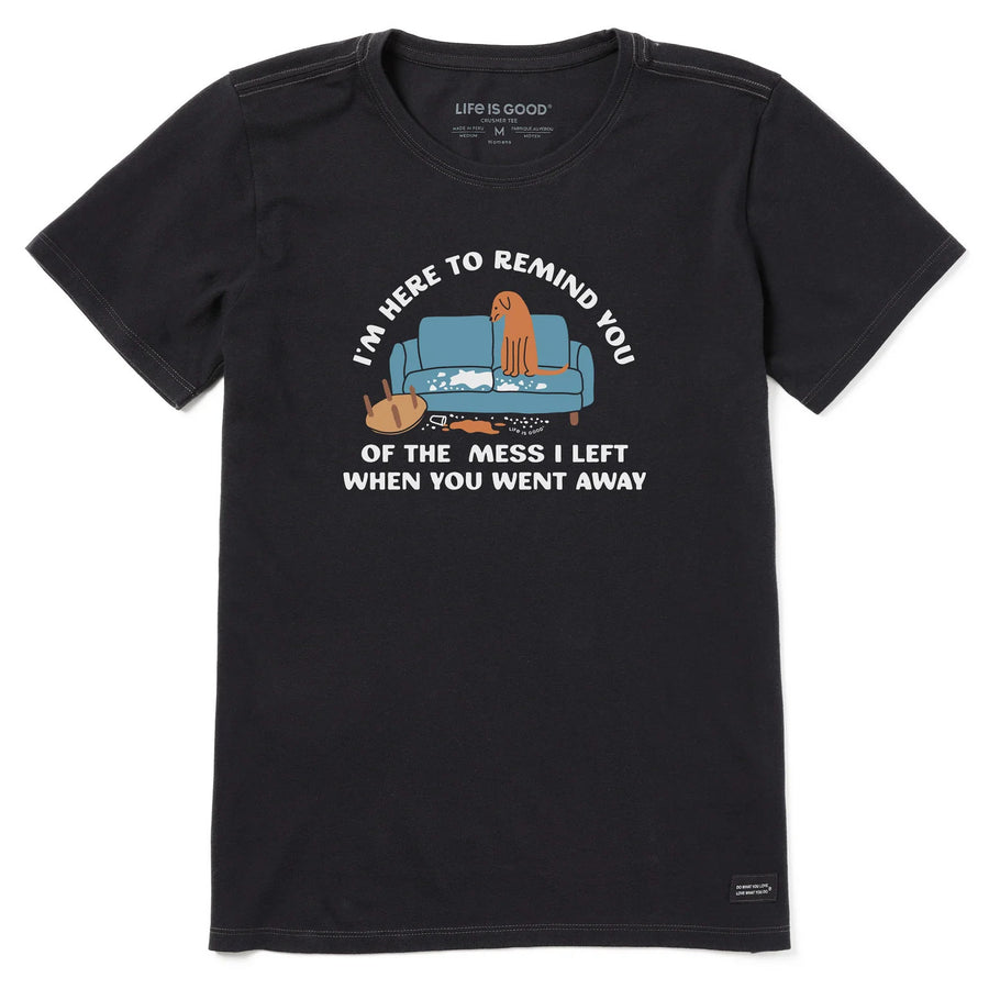 Life is Good Women's I'm Here to Remind You Crusher Lite Tee