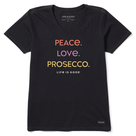 Life is Good Women's Peace Love Prosecco Crusher Vee