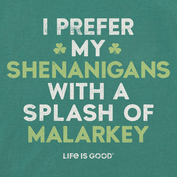 Life is Good Men's Shenanigans with Malarkey Crusher Tee