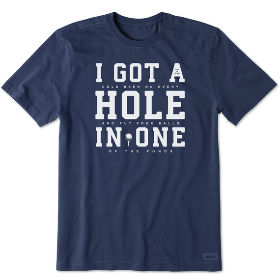 Life is Good Men's I Got a Hole in One Crusher Tee