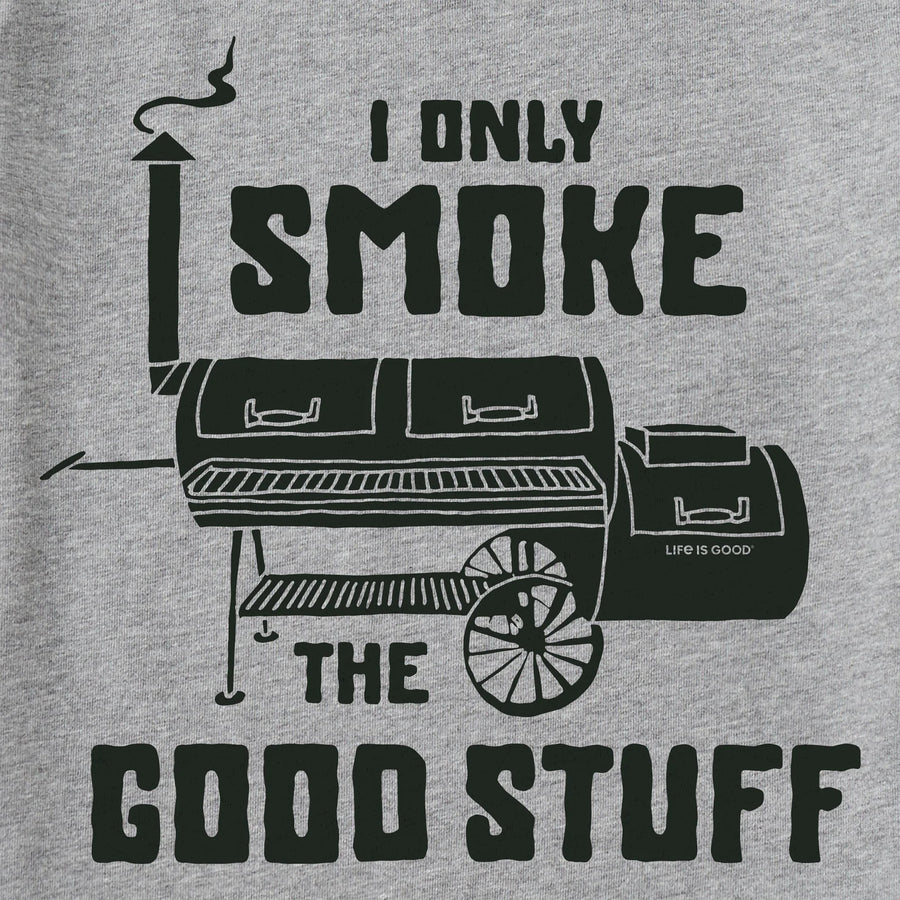 Life is Good Men's I Only Smoke the Good Stuff Short Sleeve Tee