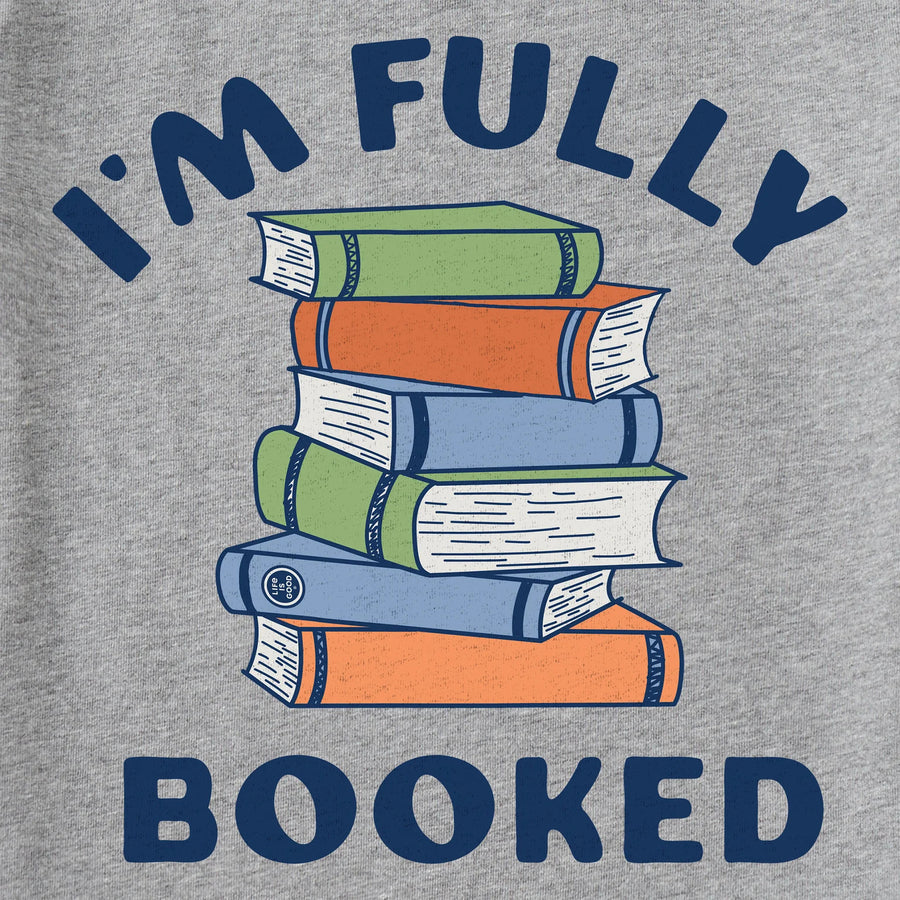 Life is Good Women's I'm Fully Booked Short Sleeve Tee