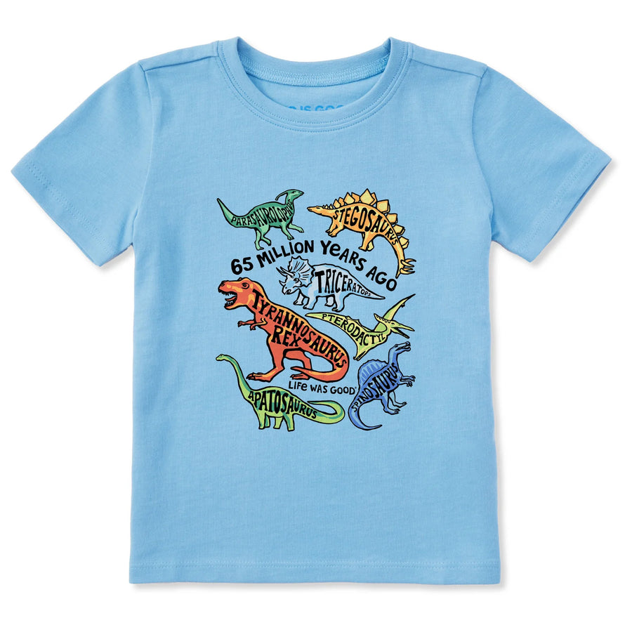 Life is Good Toddler Life was Good for Dinosaurs Short Sleeve Crusher