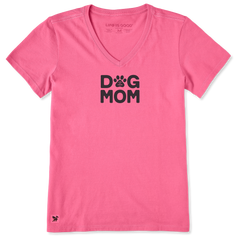 Life is Good Women's Dog Mom Paw Crusher Lite Vee