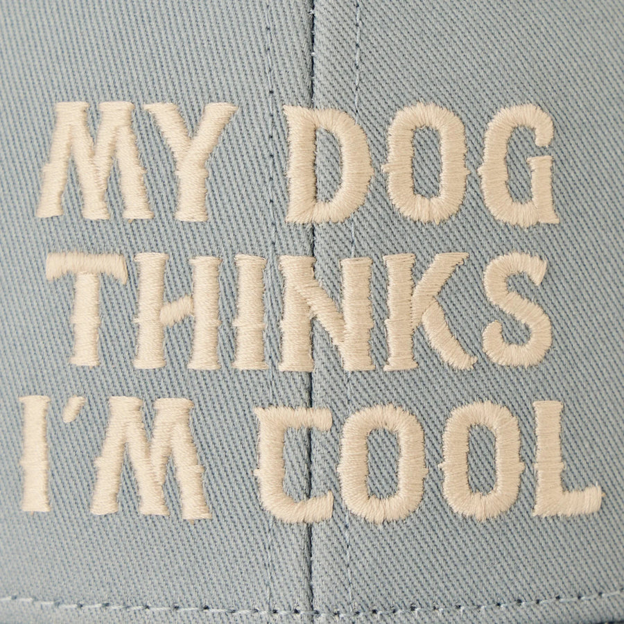 Life is Good My Dog Thinks I'm Cool Trucker Cap