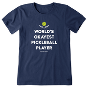 Life is Good Women's World's Okayest Pickleball Player Crusher Tee