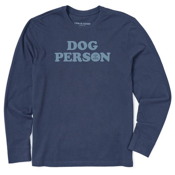 Life is Good Men's Dog Person Text Long Sleeve Crusher Tee