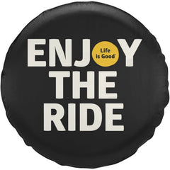 Life is Good Tire Cover Enjoy the Ride