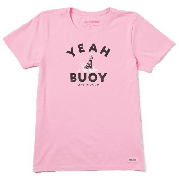 Life is Good Women's Crusher Tee Yeah Buoy