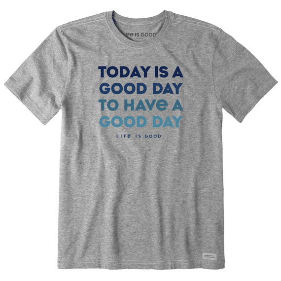 Life is Good Men's Crusher Tee Today Is a Good Day